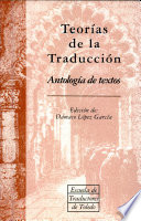 Teorías de la traducción : antología de textos /