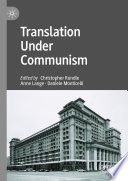 Translation Under Communism /