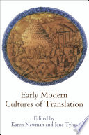 Early modern cultures of translation /