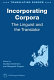 Incorporating corpora : the linguist and the translator /