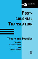Post-colonial translation : theory and practice /