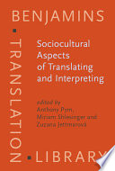 Sociocultural aspects of translating and interpreting /