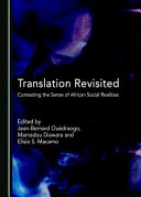 Translation revisited : contesting the sense of African social realities /