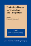 Professional issues for translators and interpreters /