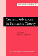 Current advances in semantic theory /
