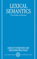 Lexical semantics : the problem of polysemy /