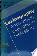 Lexicography, an emerging international profession /