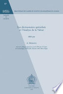 Les dictionnaires spécialisés et l'analyse de la valeur : actes du colloque organisé en avril 1995 par le Centre de terminologie de Bruxelles (Institut libre Marie Haps) /