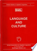Language and culture : papers from the annual meeting of the British Association of Applied Linguistics held at Trevelyan College, University of Durham, September 1991 /