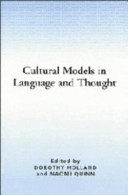 Cultural models in language and thought /