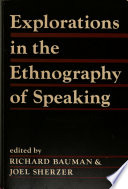 Explorations in the ethnography of speaking /