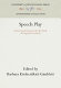 Speech play : research and resources for studying linguistic creativity /