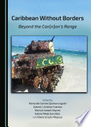 Caribbean without Borders : beyond the Can(n)on's range /