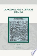 Language and cultural change : aspects of the study and use of language in the Later Middle Ages and the Renaissance /
