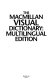 The Macmillan visual dictionary : multilingual edition /
