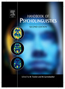 Handbook of psycholinguistics /