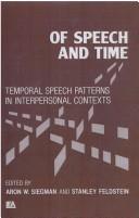 Of speech and time : temporal speech patterns in interpersonal contexts /