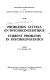 Problemes actuels en psycholinguistique = Current problems in psycholinguistics : [colloque] Paris, 13-17 decembre 1971.