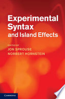 Experimental syntax and island effects /