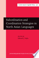 Subordination and coordination strategies in North Asian languages /