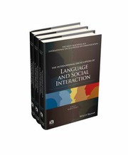 The international encyclopedia of language and social interaction /