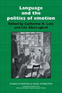 Language and the politics of emotion /