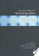 The SAGE handbook of sociolinguistics /