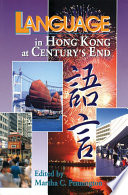 Language in Hong Kong at century's end /