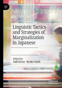 Linguistic tactics and strategies of marginalization in Japanese /