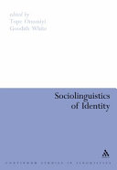 The sociolinguistics of identity /