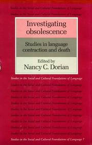 Investigating obsolescence : studies in language contraction and death /