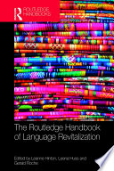 The Routledge handbook of language revitalization /