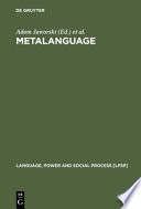 Metalanguage : social and ideological perspectives /