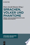 Sprachen, Völker und Phantome : sprach- und kulturwissenschaftliche Studien zur Ethnizität /