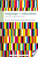 Language in education : social implications /