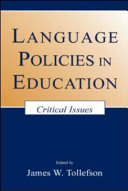 Language policies in education : critical issues /