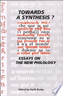 Towards a synthesis? : essays on the new philology /