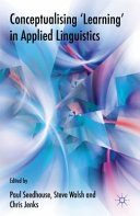 Conceptualising 'learning' in applied linguistics /
