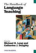 The handbook of language teaching /