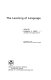 The Learning of language /