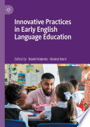 Innovative Practices in Early English Language Education /