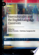 Interculturality and the English Language Classroom /