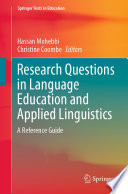 Research Questions in Language Education and Applied Linguistics : A Reference Guide /