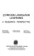 Foreign language learning : a research perspective /