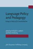 Language policy and pedagogy : essays in honor of A. Ronald Walton /