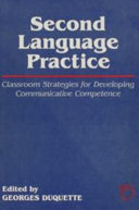 Second language practice : classroom strategies for developing communicative competence /