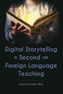 Digital storytelling in second and foreign language teaching /