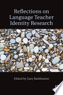 Reflections on language teacher identity research /