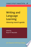 Writing and language learning : advancing research agendas /