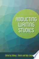 Abducting writing studies /